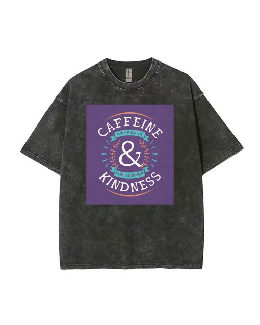 "Get Caffeinated with our Kindness Mineral Wash T-Shirt - Perfect for Casual Wear, School, and Gifting! Unisex Fit, Beach Shirt, Cool & Classic."