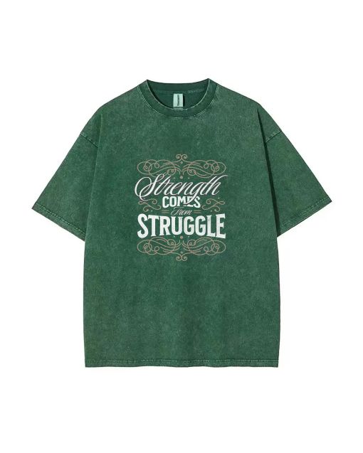 Strength Comes From Struggle Mineral Wash T-Shirt - Unisex Casual Beach Shirt | Cool Classic Tee for Teens | Perfect Summer & Holiday Gift