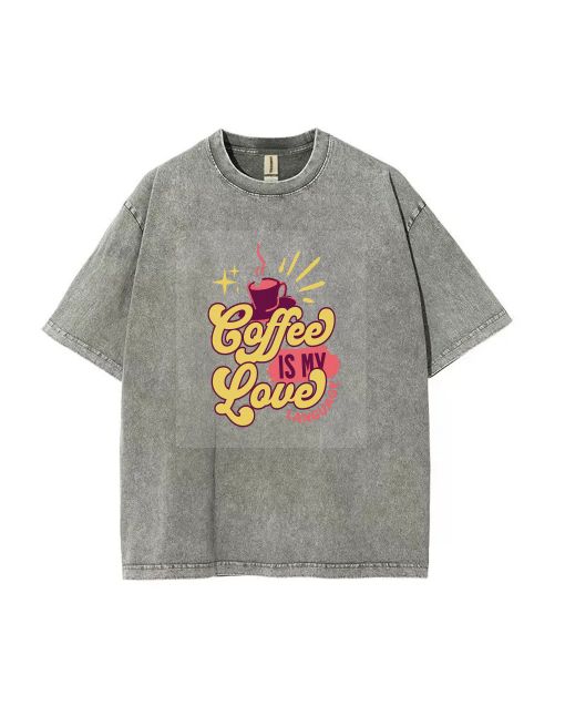 Coffee is My Love Mineral Wash T-Shirt | Trendy Unisex Beach Shirt for Teens | Cool Classic Design for Casual Wear, School & Gift Giving