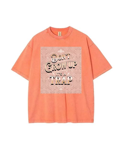 Dont Grow Up Lettering Teen T-Shirt - Casual Summer Wear for School & Weekends | Birthday & Holiday Gift | Unisex Men's Flannel & Oversized Style