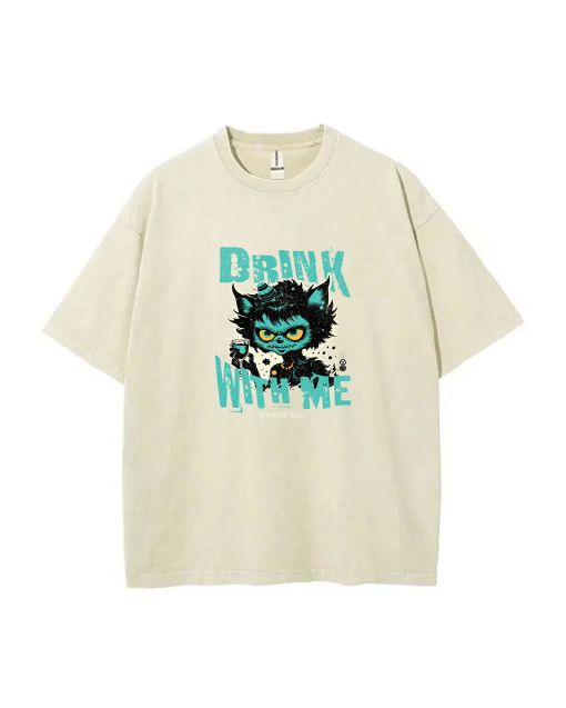 Drink with Me then We Talk Mineral Wash T-Shirt | Unisex Beach & Casual Wear | Cool & Classic Tee for Teens - Perfect for Summer & Holidays