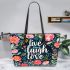 live laugh love Leather Tote Bag