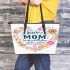 happy birthday mom beautiful Leather Tote Bag