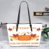 Forever On Thanksgiving Day The Heart Will Find The Pathway Home Leather Tote Bag