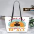 I love fall most of all Leather Tote Bag