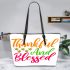 thankful and blegged Leather Tote Bag