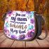you are my mom everyone whims they had Saddle Bag