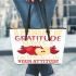 A Moment Of Gratitude Makes A Difference In Your Attitude Leather Tote Bag