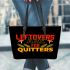 Leftovers Are For Quitters Leather Tote Bag