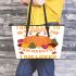 I Have A Lot To Be Thankful For I Am Healthy Happy And I Am Loved Leather Tote Bag