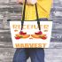 The Thankful Receiver Bears A Plentiful Harvest Leather Tote Bag