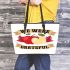 What if today we were grateful for everything Leather Tote Bag
